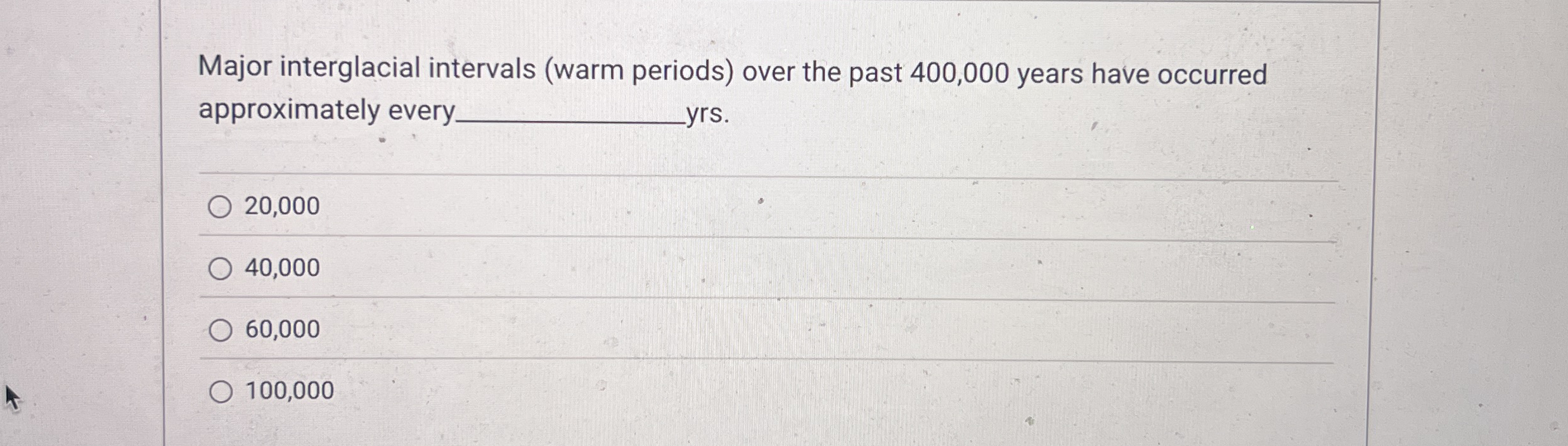 Solved Major interglacial intervals (warm periods) ﻿over the | Chegg.com