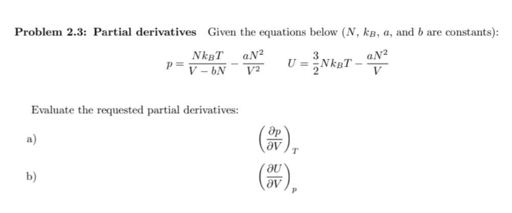 Solved Problem 2.3: Partial Derivatives Given The Equations | Chegg.com