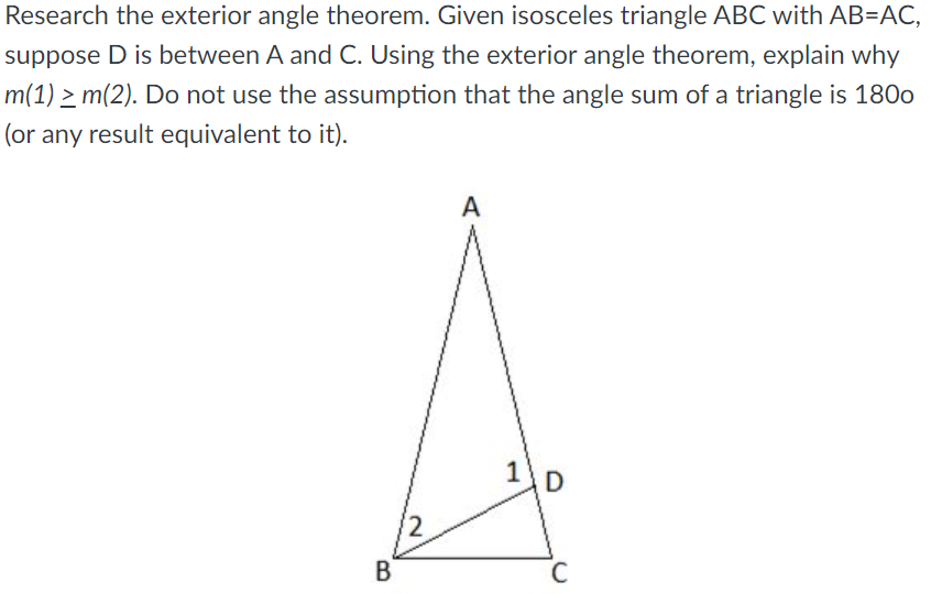[Solved] Research the exterior angle theorem. Given isosce