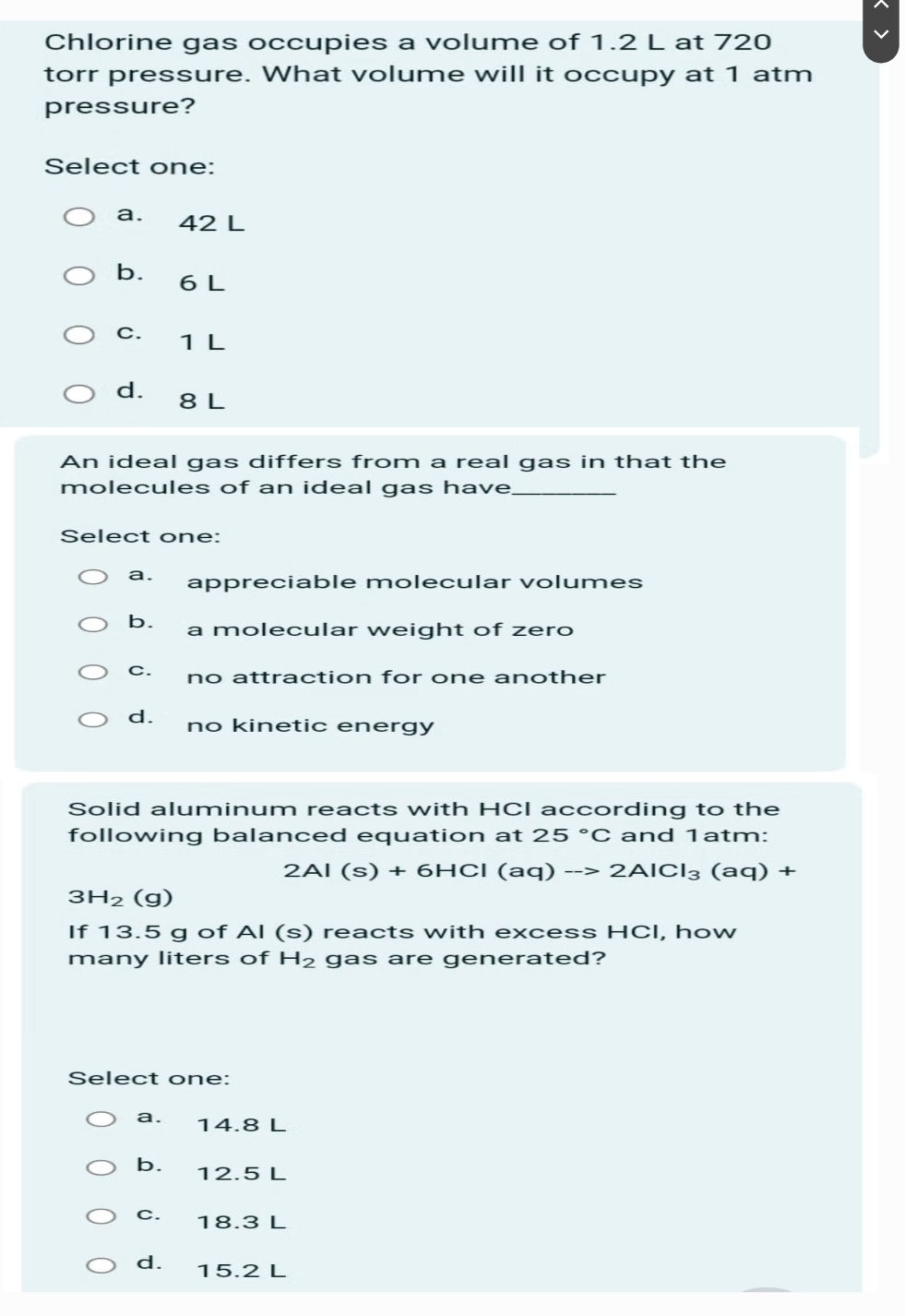 Solved 1.Chlorine gas occupies a volume of 1.2L ﻿at 720