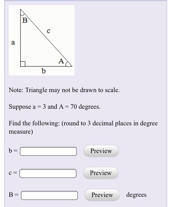 Solved B с A A B Note: Triangle May Not Be Drawn To Scale. | Chegg.com