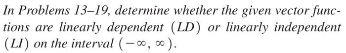 Solved In Problems 13–19, determine whether the given vector | Chegg.com