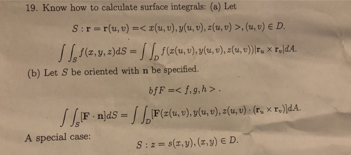 19 Know How To Calculate Surface Integrals A Let Chegg Com