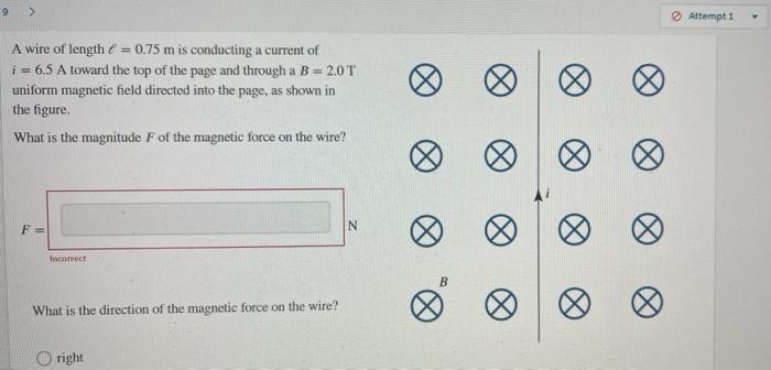 Solved 9 > Attempt 1 A wire of length ( = 0.75 m is | Chegg.com