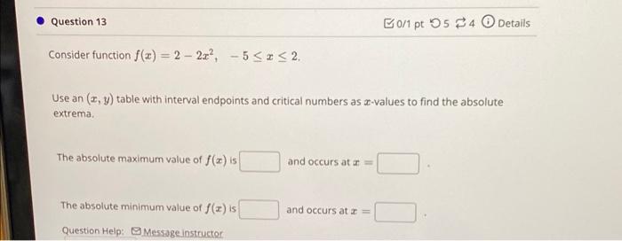 Solved Question 13 B0/1 pt 5 4 Details Consider function | Chegg.com