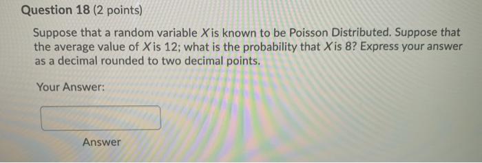 Solved Question 15 (2 points) Suppose that a random variable | Chegg.com