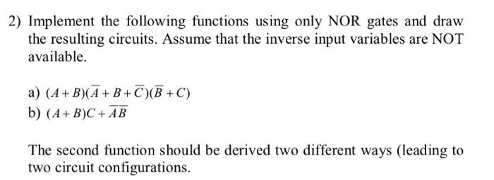 Solved 2) Implement the following functions using only NOR | Chegg.com