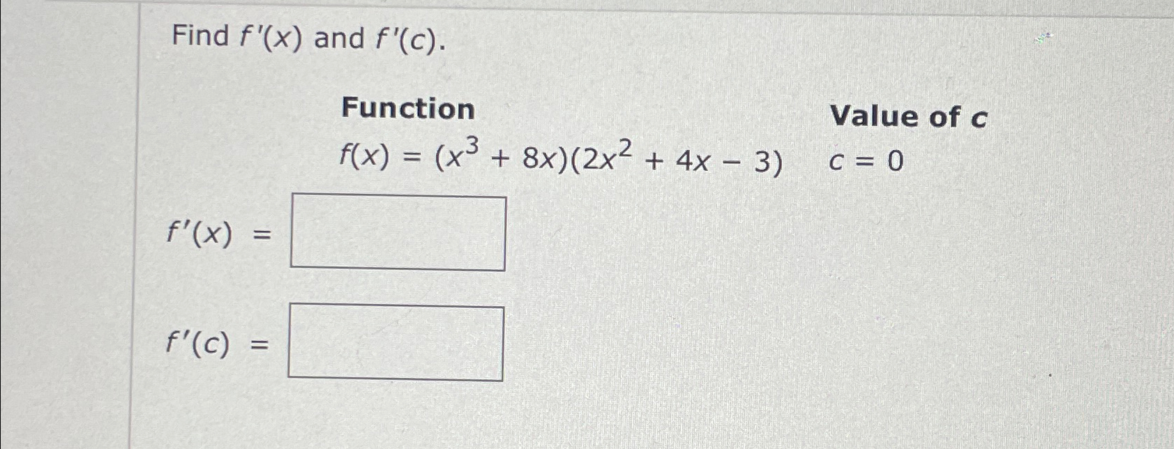 Solved Find f'(x) ﻿and | Chegg.com