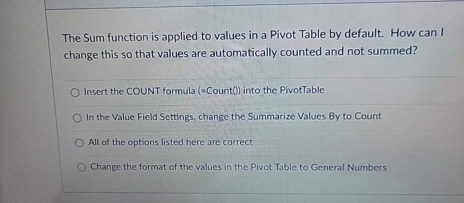 solved-the-sum-function-is-applied-to-values-in-a-pivot-chegg