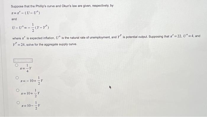 Solved Suppose That The Phillip's Curve And Okun's Law Are | Chegg.com