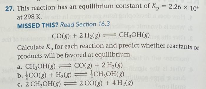 Solved 7. This reaction has an equilibrium constant of | Chegg.com