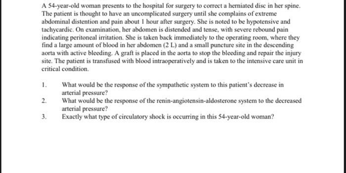 Solved A 54-year-old woman presents to the hospital for | Chegg.com