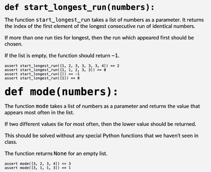 Solved def start_longest_run(numbers): The function | Chegg.com