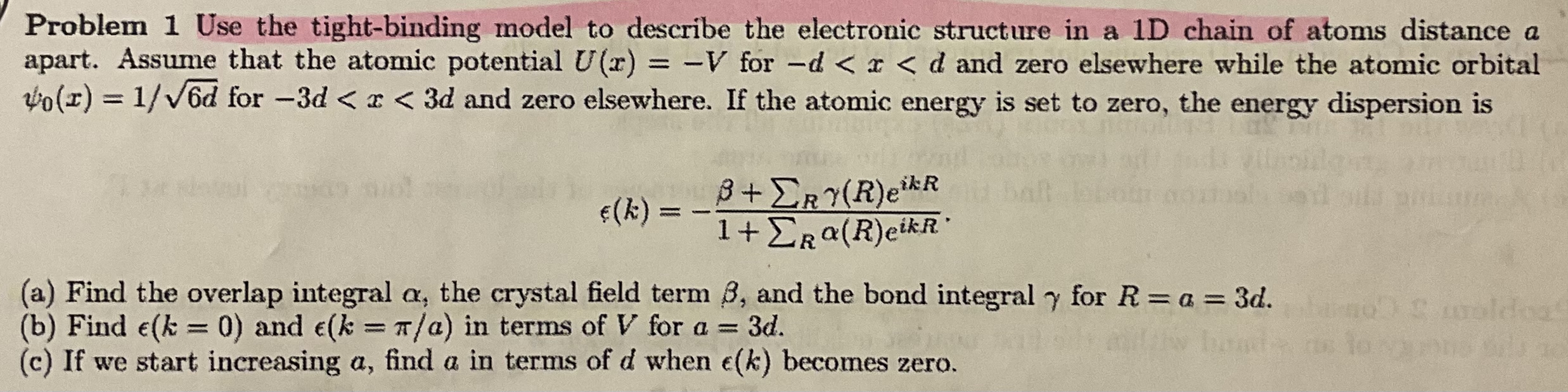 Solved Problem 1 ﻿Use the tight-binding model to describe | Chegg.com