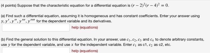 Solved (4 points) Suppose that the characteristic equation | Chegg.com