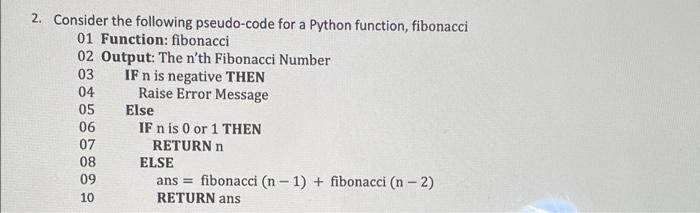 Solved 2. Consider the following pseudo-code for a Python | Chegg.com
