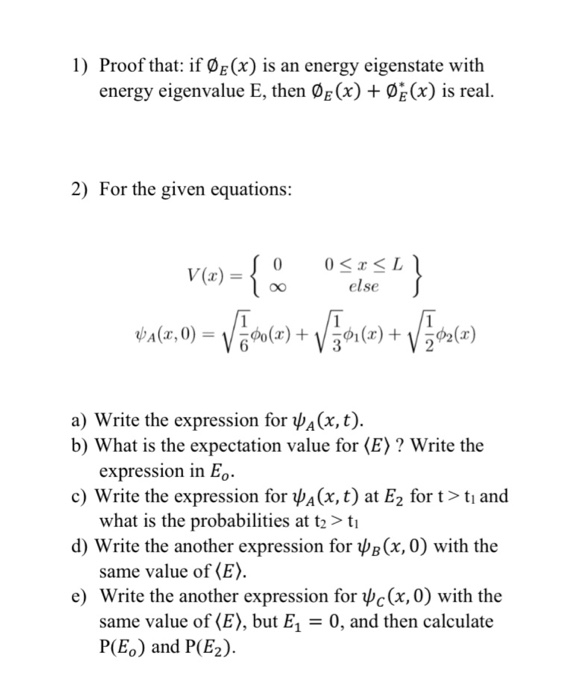 Solved 1 Proof That If X Is An Energy Eigenstate With Chegg Com