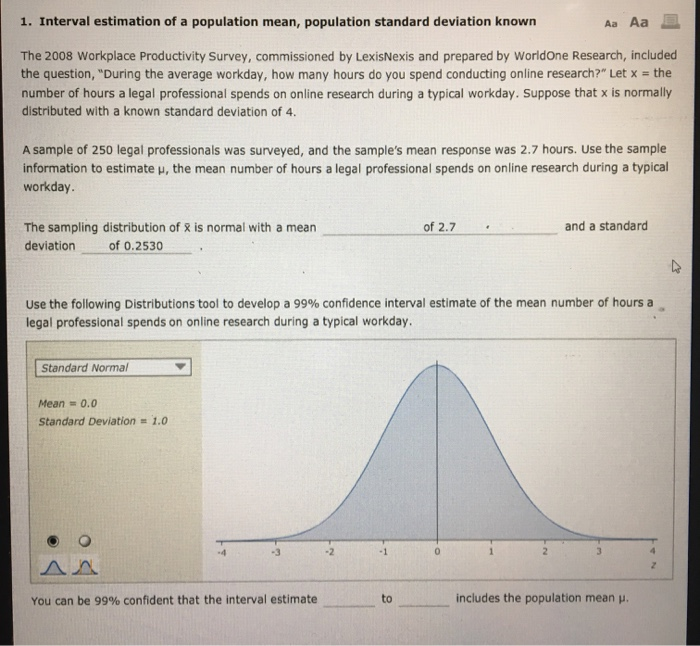 Solved 1. Interval estimation of a population mean,