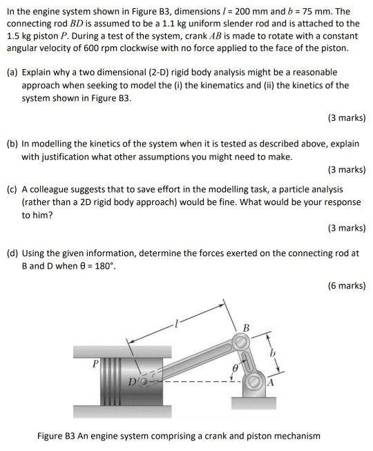 Solved In the engine system shown in Figure B3, dimensions I | Chegg.com
