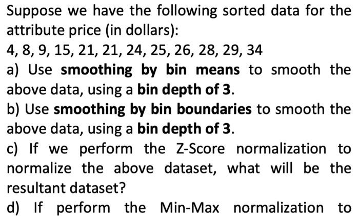 Solved Suppose we have the following sorted data for the | Chegg.com