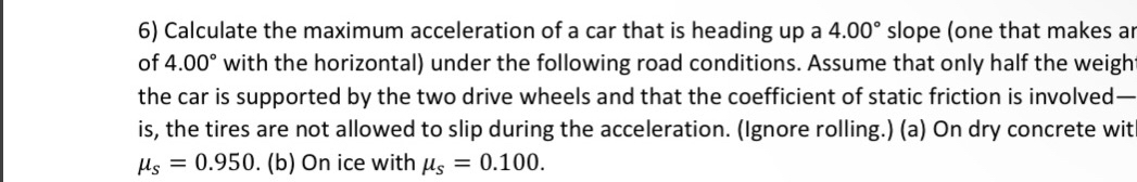 Calculate the maximum acceleration of a car that is | Chegg.com
