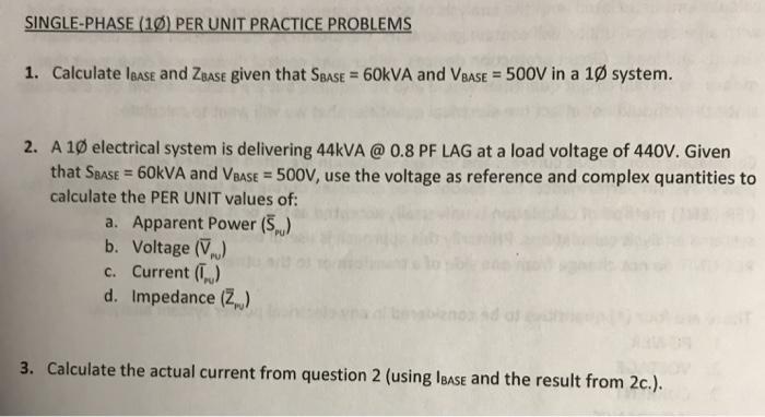 Solved SINGLE-PHASE (19) PER UNIT PRACTICE PROBLEMS 1. | Chegg.com