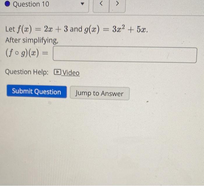 Solved Let F X 2x 3 And G X 3x2 5x After Simplifying