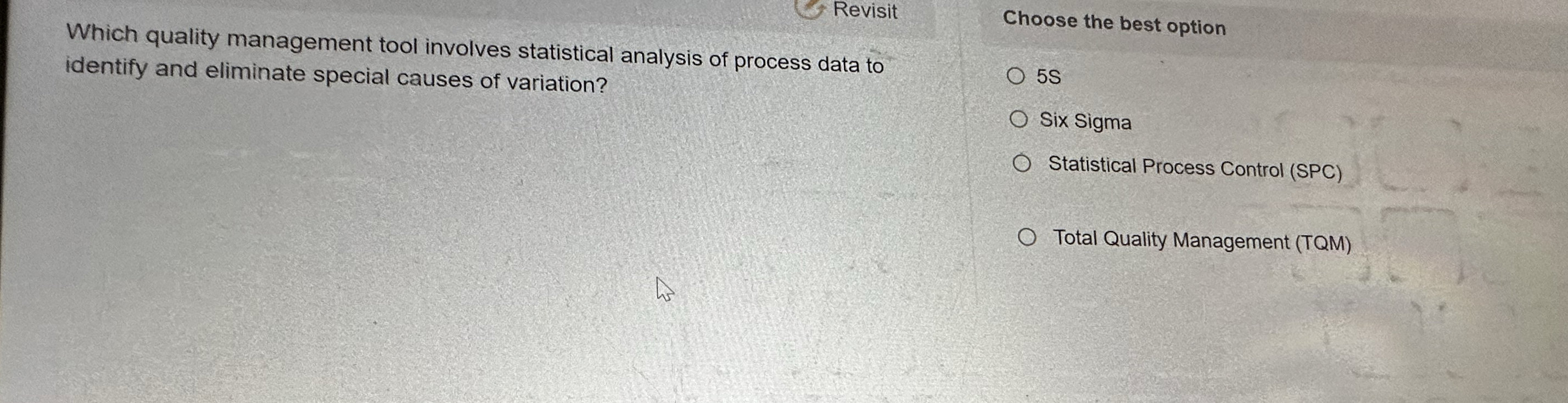 Solved RevisitWhich quality management tool involves | Chegg.com