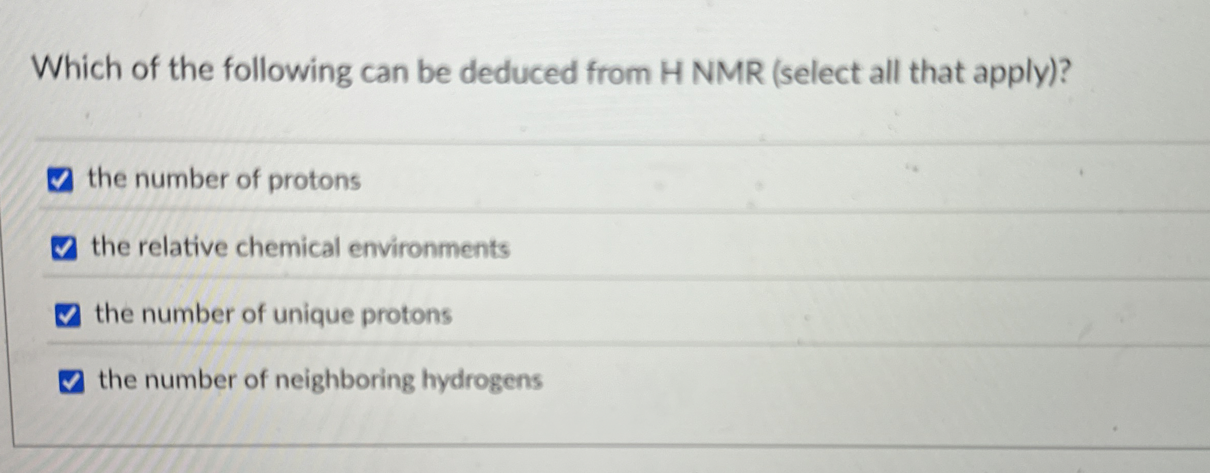 Solved Which of the following can be deduced from H NMR | Chegg.com