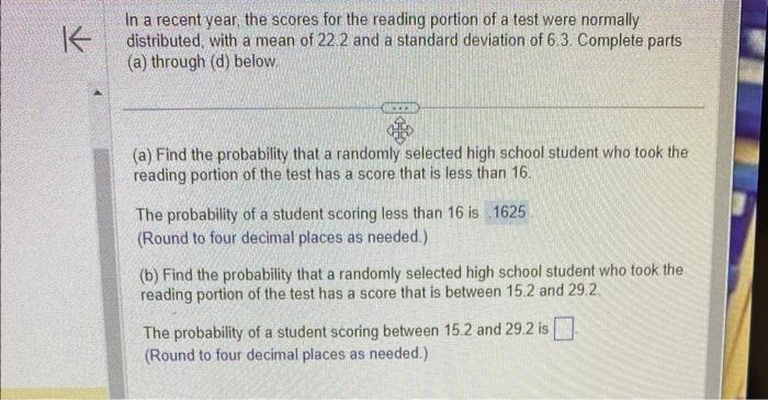 Solved In a recent year, the scores for the reading portion | Chegg.com