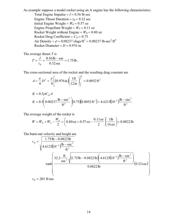 As example suppose a model rocket using an A engine