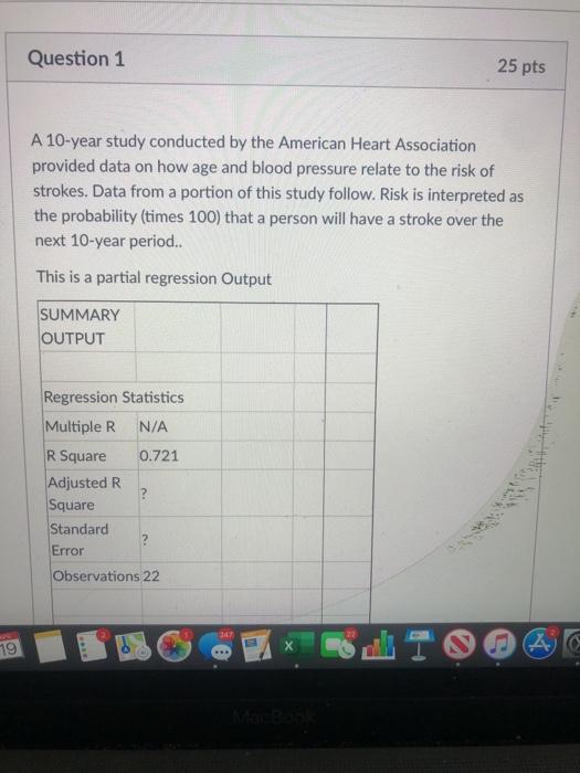 Solved Question 1 25 pts A 10-year study conducted by the | Chegg.com