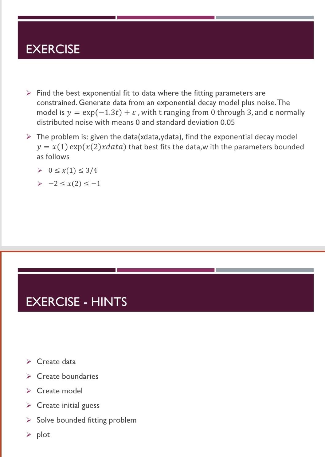 Solved EXERCISE > Find the best exponential fit to data | Chegg.com