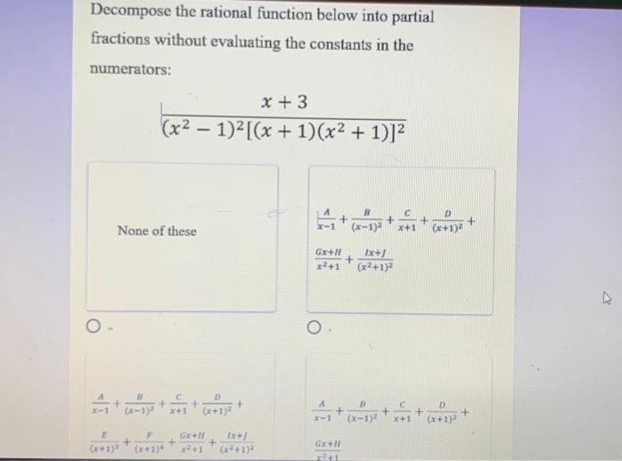 Solved Decompose The Rational Function Below Into Partial | Chegg.com