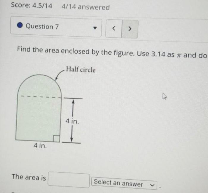 find the area of the figure use 3.14 for pi