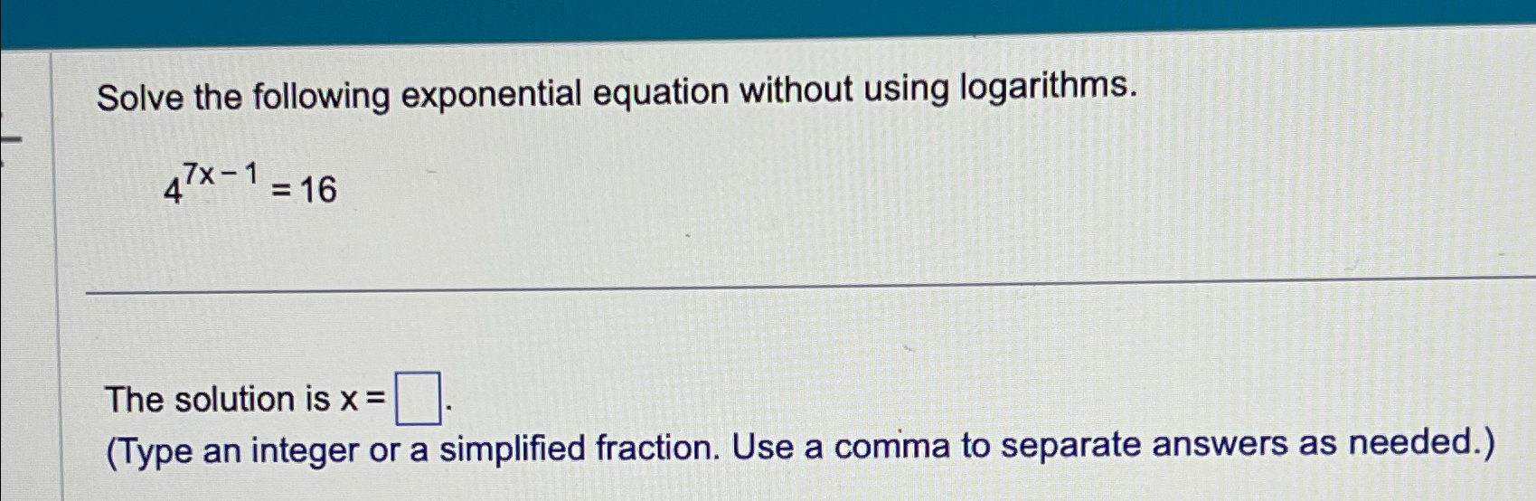 Solved Solve the following exponential equation without | Chegg.com