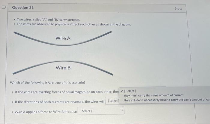 Solved - Two Wires, Called "A" And "B," Carry Currents. - | Chegg.com