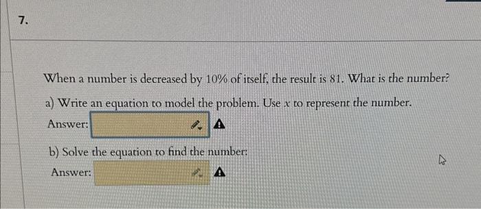 Solved When a number is decreased by 10% of itself, the | Chegg.com