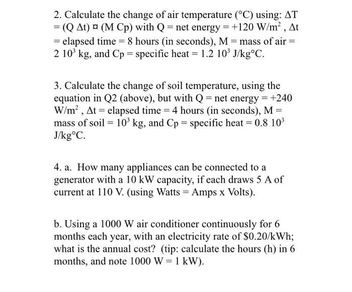 Solved 2 Calculate The Change Of Air Temperature C Us Chegg Com