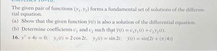 Solved The given pair of functions {y1,y2} forms a | Chegg.com