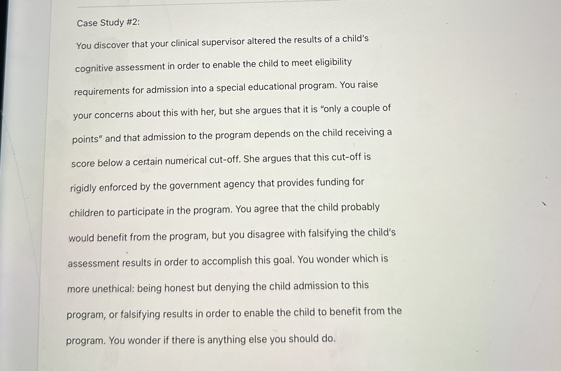 Solved Case Study 2You discover that your clinical