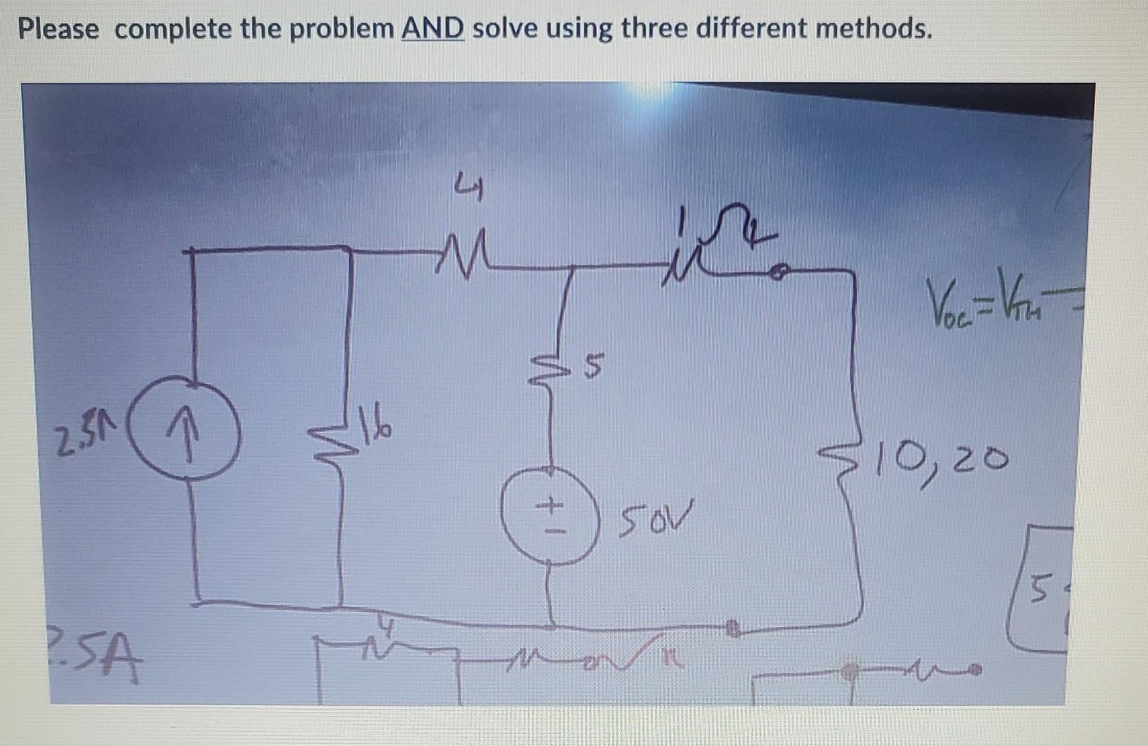 Solved Please Complete The Problem AND Solve Using Three | Chegg.com