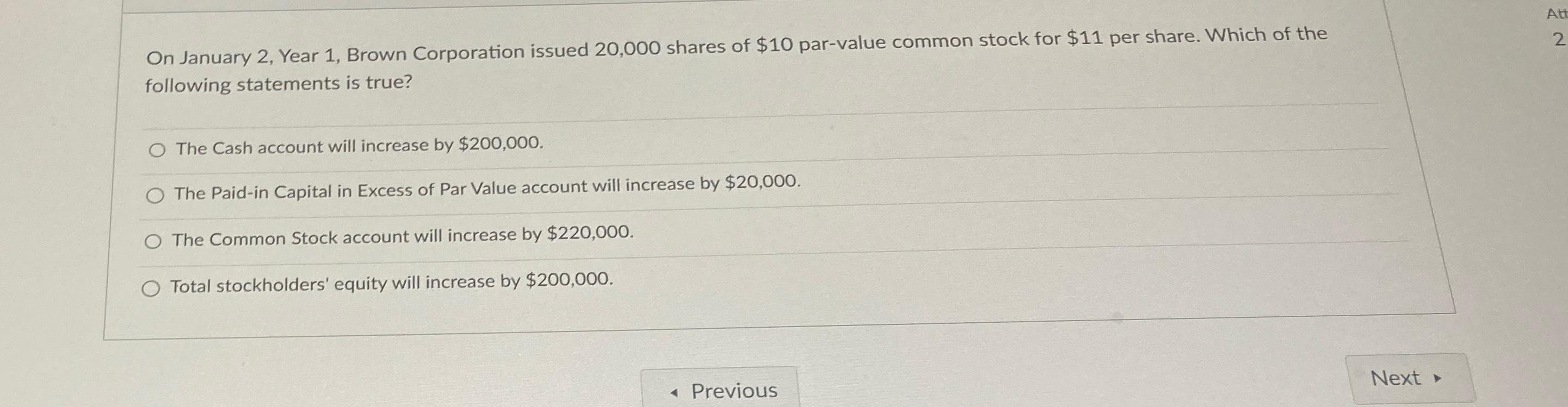 Solved On January 2, Year 1, Brown Corporation issued 20,000