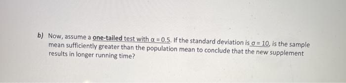 Solved c) If the population standard deviation is o = 12, is | Chegg.com