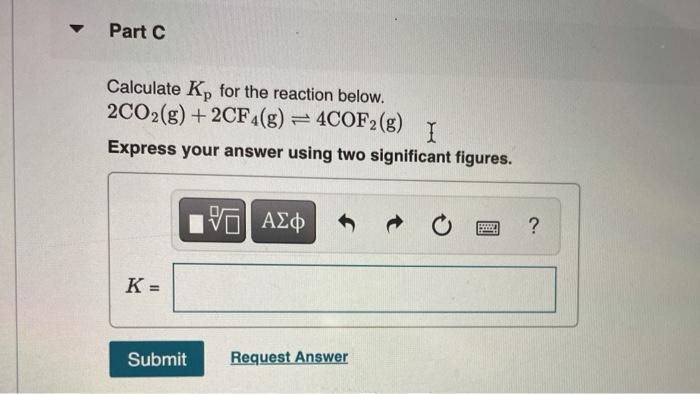 Solved Part A The reaction below has an equilibrium constant | Chegg.com