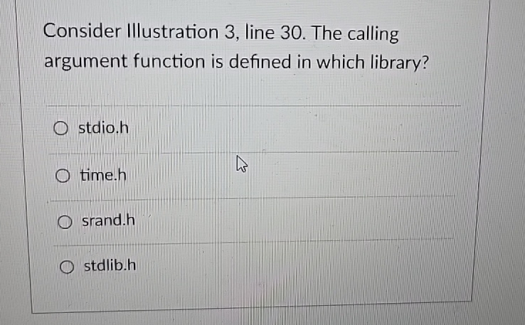 Solved Consider Illustration 3 , ﻿ srand(timeNULL) ﻿The | Chegg.com