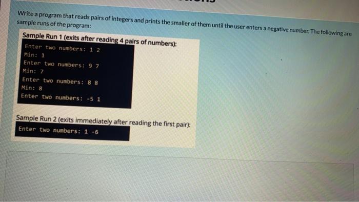 Solved Write a program that reads pairs of integers and | Chegg.com
