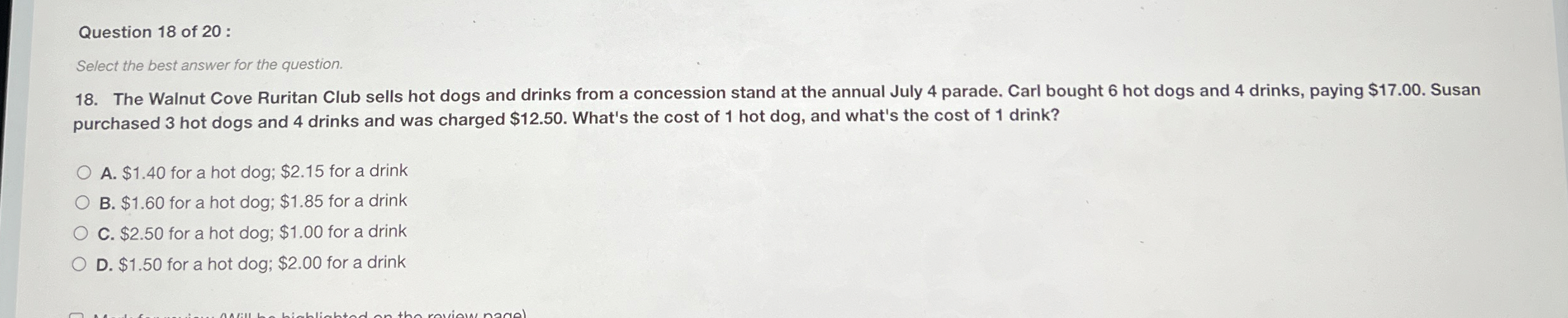 Solved Question 18 ﻿of 20 ﻿:Select the best answer for the | Chegg.com