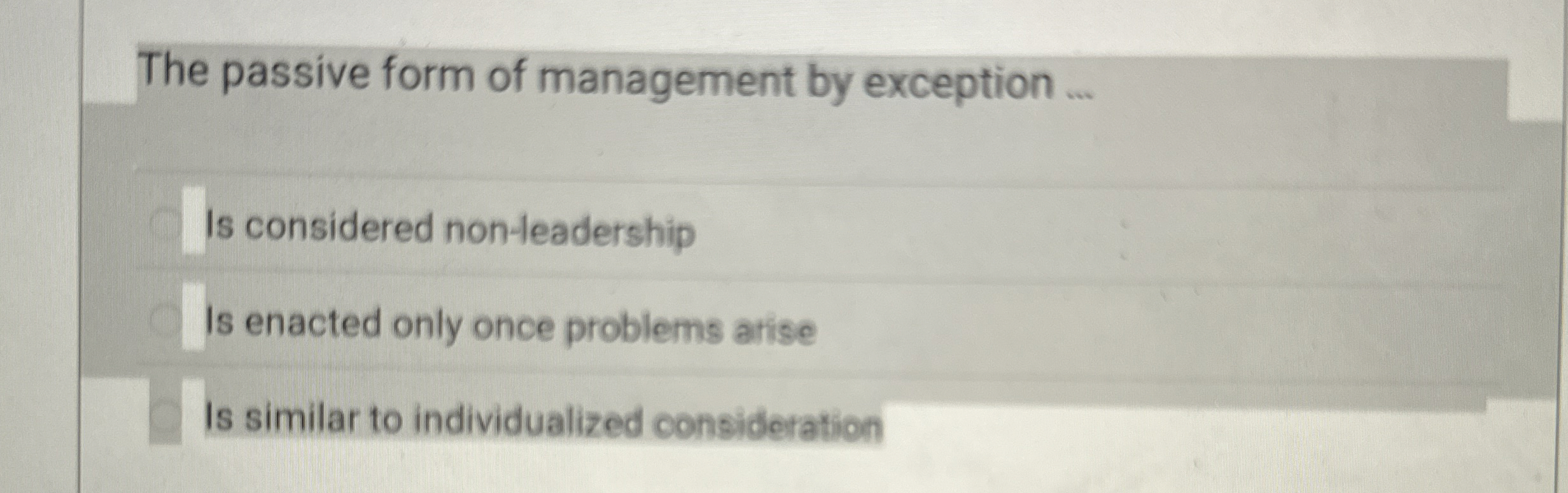Solved The passive form of management by exception ...Is | Chegg.com