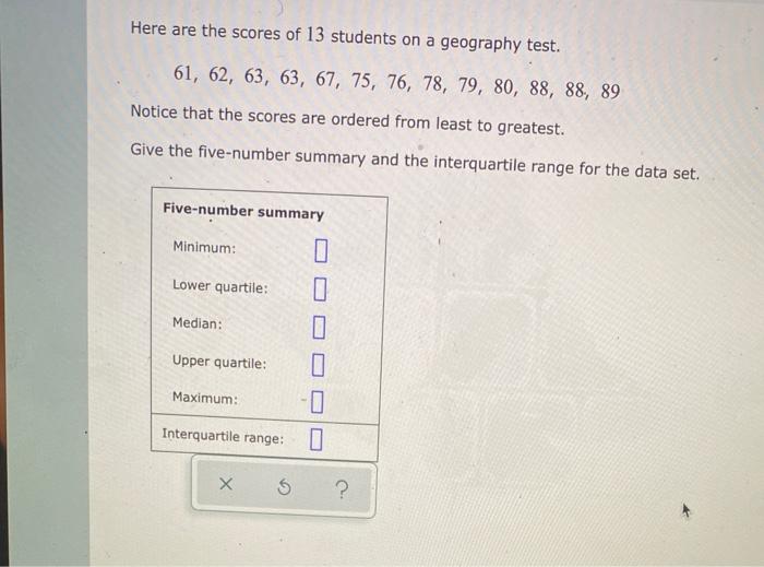 Solved Here are the scores of 13 students on a geography | Chegg.com